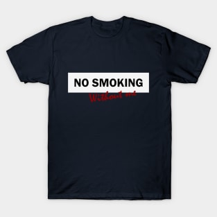 No smoking T-Shirt